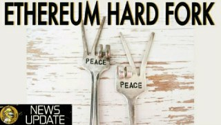 Ethereum Hard Fork & Upgrades to 2.0 Coming as Price Falls