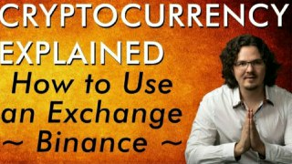 How to use a Bitcoin & Crypto Exchange - Binance Tutorial - Cryptocurrency Explained - Free Course