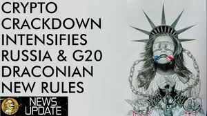 Crackdown On Bitcoin & Crypto Intensifies with G20, Russia, & Bittrex