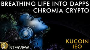 Chromia Crypto Building Dapps For the Masses - Kucoin IEO