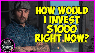 How Would I Invest $1,000 Right Now?