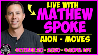 LIVE with Mathew Spoke of AION - MOVES - Cryptocurrency