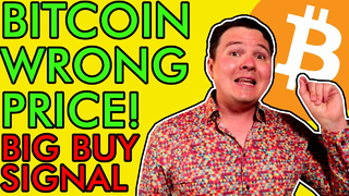 BITCOIN TODAY IS THE WRONG PRICE, HUGE BUY SIGNAL FLASHING! [BTC Holders Must See]