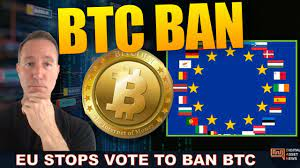 EU PARLIAMENT *BARELY* STOPS VOTE TO BAN BTC.