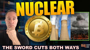 BITCOIN = NUCLEAR?