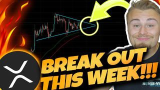 XRP RIPPLE HOLDERS! *BREAK OUT HAPPENING THIS WEEK!* TIME IS ALMOST UP! A DECISION WILL BE MADE!
