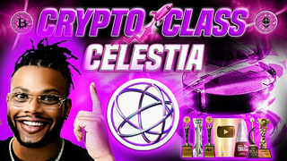 CRYPTO CLASS: CELESTIA | MODULAR BLOCKCHAIN | FULL STACK CONTROL | UNSTOPPABLE APPS | TIA TOKEN